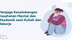 Mental Health dan Cara Menjaga Keseimbangan Pikiran Saat Rutinitas Harian Sangat Padat